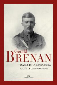 Diarios de la Gran Guerra, de Brenan, Gerald | portada del libro
