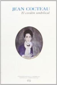 El cordón umbilical, de Cocteau, Jean | portada del libro