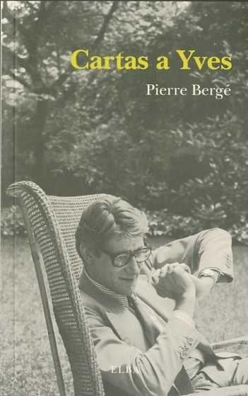 CARTAS A YVES, de BERGÉ, PIERRE | portada del libro