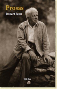 PROSAS, de FROST, ROBERT | portada del libro
