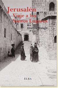 JERUSALEM., de WAUGH, EVELYN | portada del libro