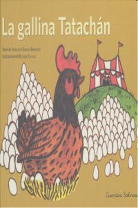 GALLINA TATACHAN,LA, de GARCIA | portada del libro