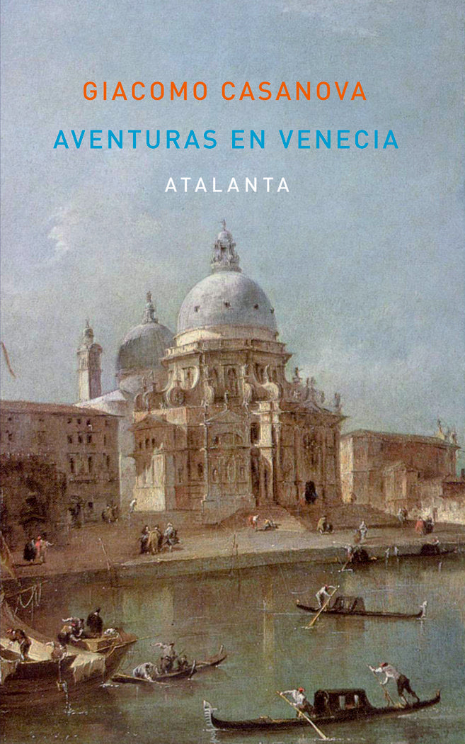 Aventuras en Venecia, de Casanova, Giacomo | portada del libro