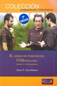 El juego de posición del FC Barcelona, de Cano Moreno | portada del libro