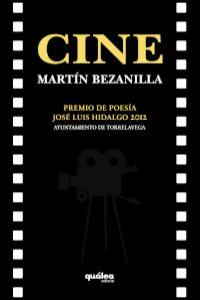 Cine, de MARTIN BEZANILLA | portada del libro