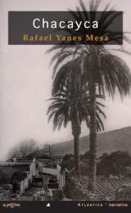 Chacayca, de Yanes Mesa | portada del libro