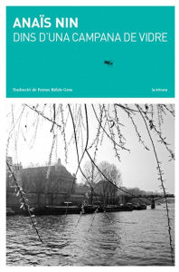 Dins d'una campana de vidre, de NIN, ANAØS | portada del libro