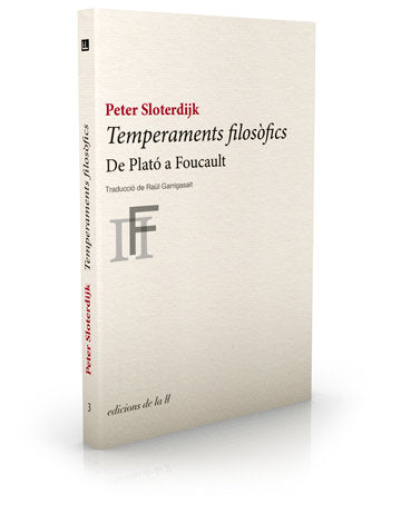 TEMPERAMENTS FILOSOFICS *, de SLOTERDIJK, PETER | portada del libro