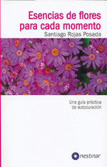 Esencias de flores para cada momento, de Santiago | portada del libro