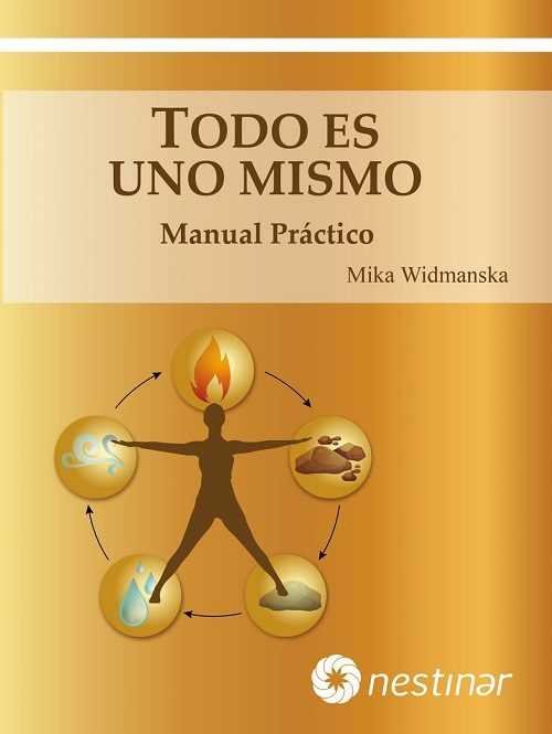 TODO ES UNO MISMO, de WIDMANSKA FILAROWSKA, MIKA | portada del libro