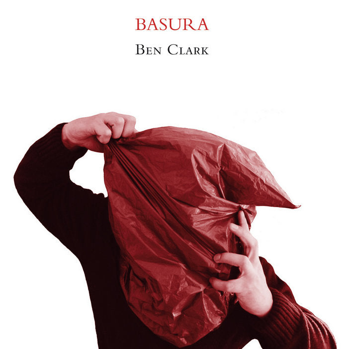 Basura, de Clark Harley, Benjamin | portada del libro