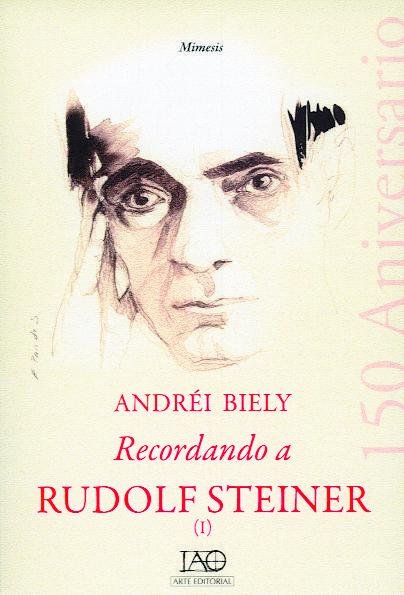 RECORDANDO A RUDOLF STEINER I, de BELYï | portada del libro