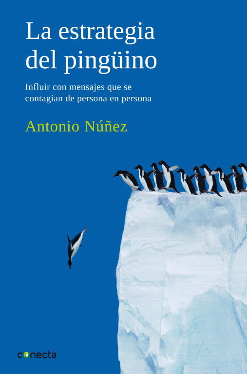ESTRATEGIA DEL PINGUINO,LA, de NUÑEZ | portada del libro
