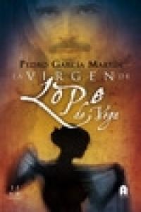 La Virgen de Lope de Vega, de GARCIA MARTIN | portada del libro