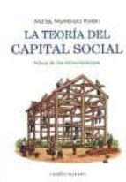 TEORIA DEL CAPITAL SOCIAL, LA, de MATIAS MEMBIELA | portada del libro