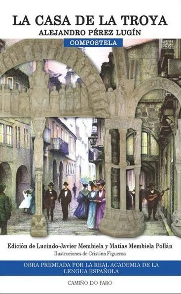 LA CASA DE LA TROYA, de PEREZ LUGIN,ALEJANDRO | portada del libro