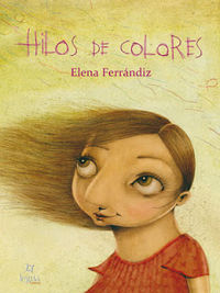 Hilos de Colores, de Ferrándiz Rueda | portada del libro