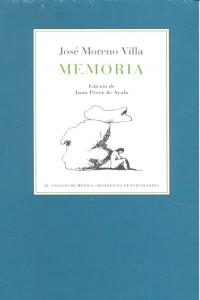 Memoria, de MORENO VILLA, JOSE | portada del libro
