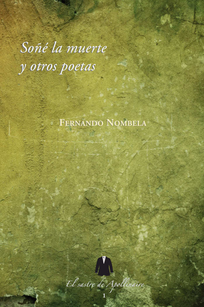 Soñé la muerte y otros poetas, de NOMBELA, FERNANDO | portada del libro