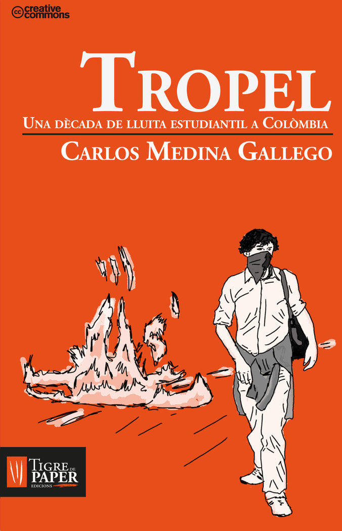 TROPEL, de GALLEGO MEDINA, CARLOS | portada del libro