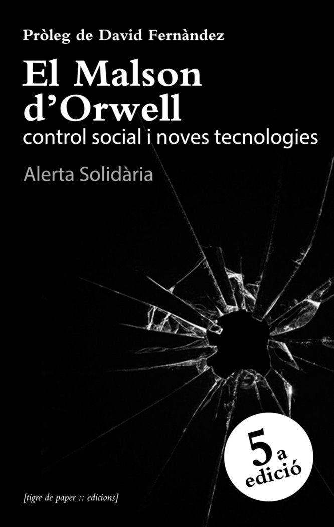 El malson d'Orwell, de SOLIDARIA, ALERTA | portada del libro