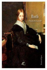 Ruth, de ELIZABETH GASKELL | portada del libro