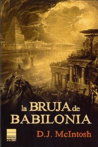 La bruja de Babilonia, de McIntosh, D.J. | portada del libro