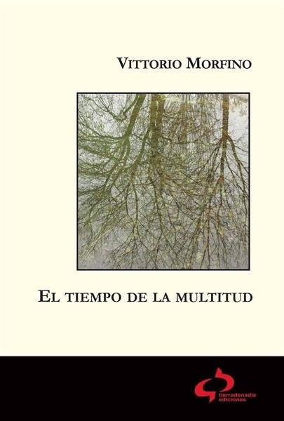 El tiempo de la multitud, de Vittorio Morfino | portada del libro