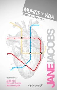 Muerte y vida de las grandes ciudades, de Jacobs, Jane | portada del libro