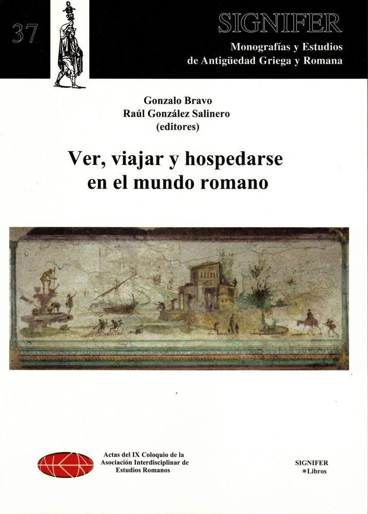 VER, VIAJAR Y HOSPEDARSE EN EL MUNDO ROMANO, de Bravo, Gonzalo | portada del libro