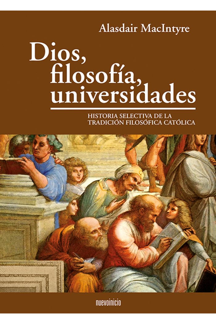 Dios, filosofía, universidades, de MACINTYRE, ALASDAIR | portada del libro