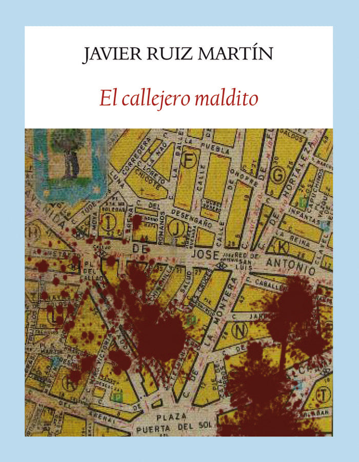 El callejero maldito, de Ruiz Martín, Javier | portada del libro