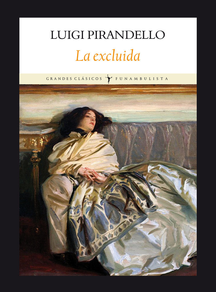 La excluida, de Pirandello, Luigi | portada del libro