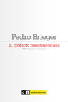 El conflicto palestino-israelí, de Brieger, Pedro | portada del libro