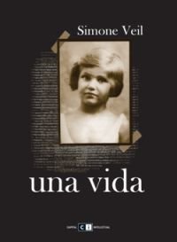 Una vida, de Veil, Simone | portada del libro