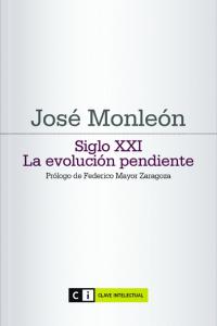 Siglo XXI, de Monleón, José | portada del libro