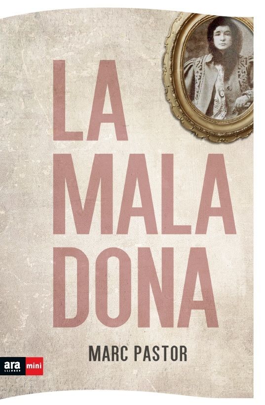 La mala dona, de Pastor Pedron, Marc | portada del libro