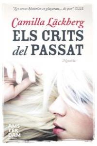 Els crits del passat, de Läckberg, Camilla | portada del libro