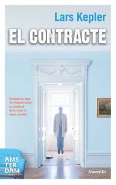 El contracte, de Kepler, Lars | portada del libro