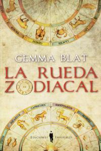 La rueda zodiacal, de Blat Gené, Gemma | portada del libro