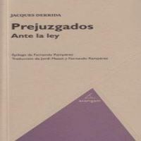 Prejuzgados, de JACQUES DERRIDA | portada del libro