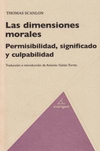 Las dimensiones morales, de THOMAS SCANLON | portada del libro
