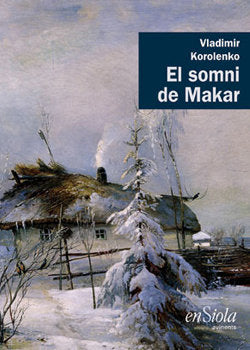 EL SOMNI DE MAKAR, de KOROLENKO, VLADIMIR | portada del libro
