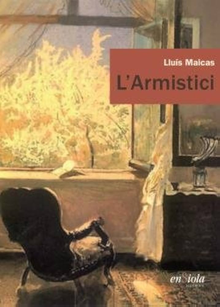 ARMISTICI, L', de MAICAS, LLUIS | portada del libro