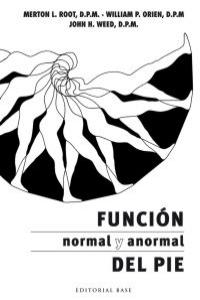 Función normal y anormal del pie, de Root, Merton L. | portada del libro