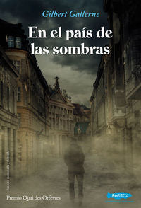 En el pa¡s de las sombras, de GILBERT GALLERNE | portada del libro