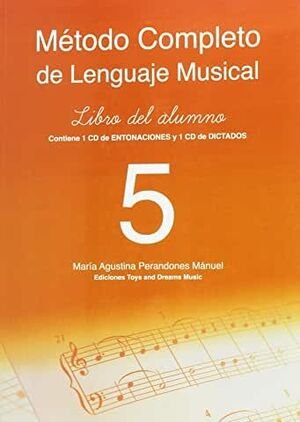 MÉTODO COMPLETO DE LENGUAJE MUSICAL 5º NIVEL. LIBRO DEL ALUMNO, de Mª AGUSTINA PERANDONES MÁNUEL | portada del libro