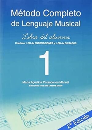 MÉTODO COMPLETO DE LENGUAJE MUSICAL 1º NIVEL LIBRO DEL ALUMNO, de Mª AGUSTINA PERANDONES MÁNUEL | portada del libro