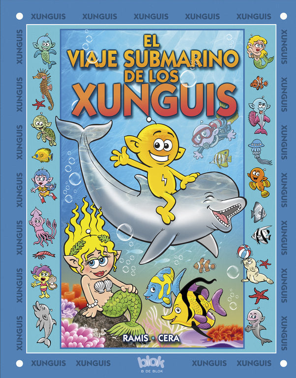 El viaje submarino de los Xunguis (Colección Los Xunguis), de Cera | portada del libro