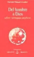 DEL HOMBRE A DIOS, de Omraam Mikhaël Aïvanhov | portada del libro